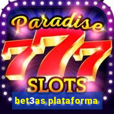 bet3as plataforma